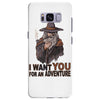 i want you for an adventure Samsung Galaxy S8 Plus