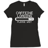 caffeine loading Ladies Fitted T-Shirt