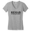funny t shirt rehab is for quitters rude tee offensive shirt Women's V-Neck T-Shirt
