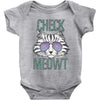 CHECK MEOWT CAT Baby Onesie