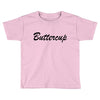 buttercup Toddler T-shirt