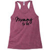 mommy to be Racerback Tank
