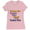 teachers give, share, care Ladies Fitted T-Shirt