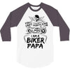 You Cant Scare Me I am Biker Papa 3/4 Sleeve Shirt