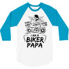 You Cant Scare Me I am Biker Papa 3/4 Sleeve Shirt