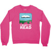 i want to read Crewneck Sweatshirt