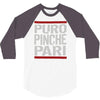 puro pinche pari funny 3/4 Sleeve Shirt