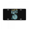 i want to ride my bike License Plate