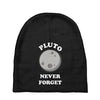 pluto Never Forget Baby Beanies