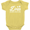 Dogs Because People Suck Baby Bodysuit