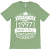 Made In 1997 And Still Awesome T-Shirt
