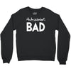 andi warlor bad Crewneck Sweatshirt