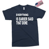 everything Exclusive T-shirt