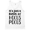 it's just a bunch of hocus pocus Tank Top
