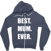 best. mum Zipper Hoodie