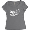 darth vader who's your daddy funny Women's Triblend Scoop T-shirt