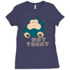 not today (2) Ladies Fitted T-Shirt