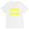 good as you V-Neck Tee