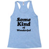 Some King Of Wonderful Racerback Tank