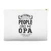 My Favorite People Call Me Opa Accessory Pouches