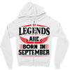 Legends Are Born In September Zipper Hoodie