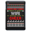 Santa Only Comes Once A Year Wife Is Always Here iPad Mini