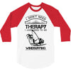 I Don't Need Therapy Just to Go Windsurfing 3/4 Sleeve Shirt
