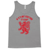 if it's not scottish it's crap Tank Top