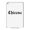 chicana iPad Mini 4