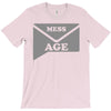 message T-Shirt