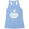 Internet Is Broken - So I am Outside Today Racerback Tank