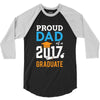 Class of 2017 Proud Dad Graduation 3/4 Sleeve Shirt
