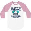 awesome civil engineer looks like 3/4 Sleeve Shirt