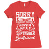 This Guy Is Taken By A Super Sexy September Girlfriend Ladies Fitted T-Shirt