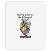 my body is a garden, not a graveyard Mousepad