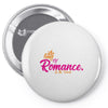 romance in the world Pin-back button