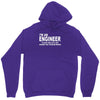 i'm an engineer i'm never wrong Unisex Hoodie