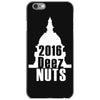 deez nuts for president 2016 iPhone 6/6s Case