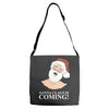 santa is coming Adjustable Strap Totes