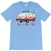 how i roll ambulance T-Shirt