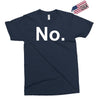 no funny new Exclusive T-shirt