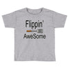 flippin awesome cooking greeting Toddler T-shirt