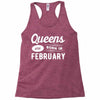 Queens are Born in February Racerback Tank