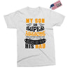 Son Is Super and I Am The Lucky One Because I Get To Be His Dad Exclusive T-shirt