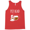 pot head Tank Top
