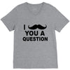 i mustache you V-Neck Tee
