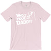 darth vader who's your daddy funny T-Shirt