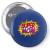 super mom Pin-back button