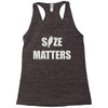 size matters Racerback Tank