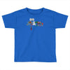 and that how i saved the world Toddler T-shirt